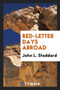 Red-Letter Days Abroad by John L Stoddard - Paperback