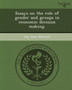 Essays on the Role of Gender and Groups in Economic Decision Making