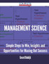 Management Science - Simple Steps to Win, Insights and Opportunities for Maxing Out Success by Gerard Blokdijk - Paperback