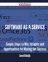 Software as a Service - Simple Steps to Win, Insights and Opportunities for Maxing Out Success by Gerard Blokdijk - Paperback