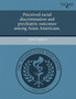 Perceived Racial Discrimination and Psychiatric Outcomes Among Asian Americans