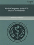 Medical Migrants in the Us-Mexico Borderlands