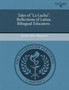 Tales of La Lucha: Reflections of Latina Bilingual Educators