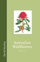 Australian Wildflowers Journal by David Mackay - Paperback