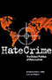Hate Crime : The Global Politics of Polarization