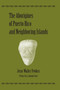 The Aborigines of Puerto Rico and Neighboring Islands The Aborigines of Puerto Rico and Neighboring Islands