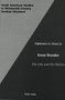 Ernst Dronke: His Life and His Works : 2