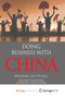 Doing Business With China : Avoiding the Pitfalls