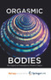 Orgasmic Bodies : The Orgasm in Contemporary Western Culture