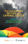 The Voluntary Sector and Criminal Justice