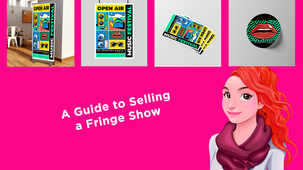 A Guide to Selling a Fringe Show