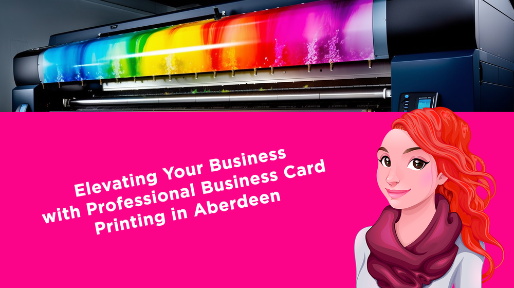 Elevating Your Business with Professional Business Card Printing in Aberdeen