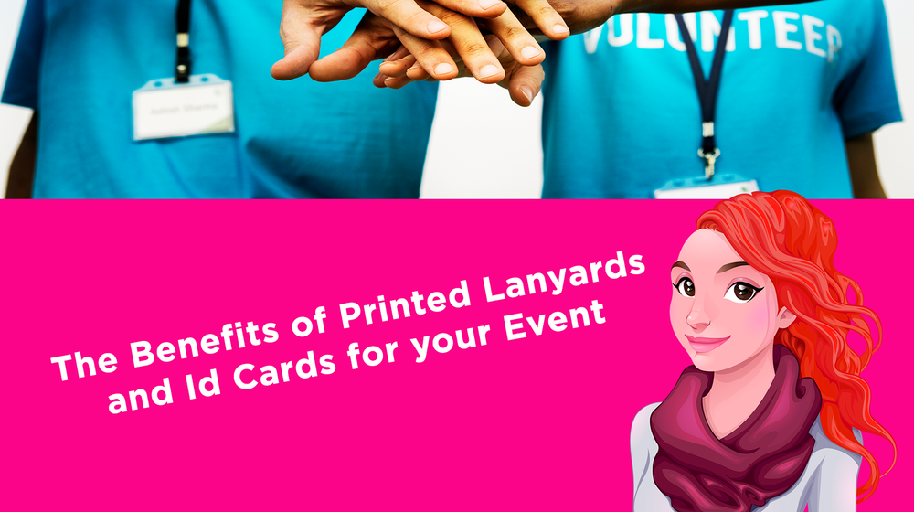 The Benefits of Printed Lanyards and Id Cards for your Event The Benefits of Printed Lanyards and Id Cards for your Event