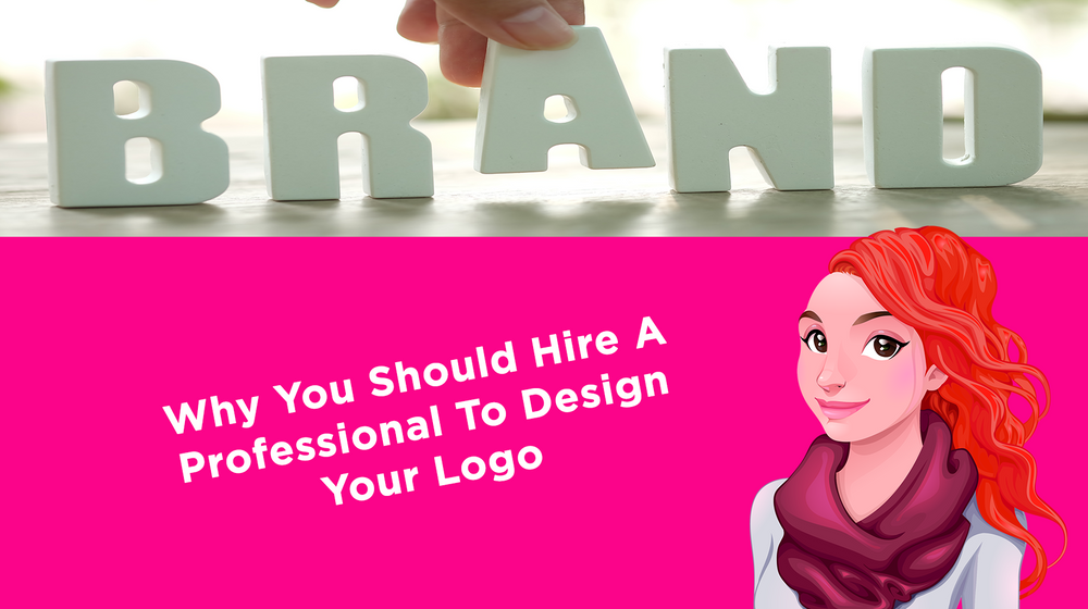 Why You Should Hire A Professional To Design Your Logo