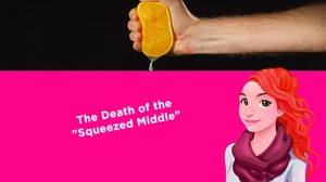 The Death of the "Squeezed Middle"