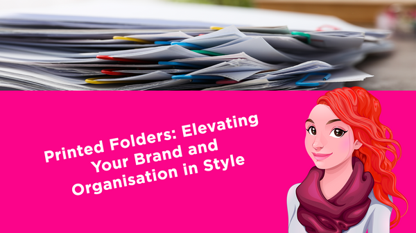 Printed Folders: Elevating Your Brand and Organisation in Style Printed Folders: Elevating Your Brand and Organisation in Style