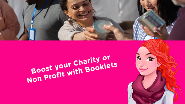 Boost your Charity or Non Profit with Booklets