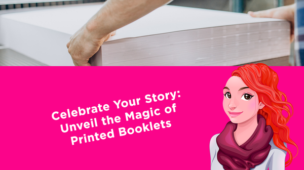 Celebrate Your Story: Unveil the Magic of Printed Booklets  Celebrate Your Story: Unveil the Magic of Printed Booklets