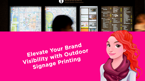 Elevate Your Brand Visibility with Outdoor Signage Printing Elevate Your Brand Visibility with Outdoor Signage Printing