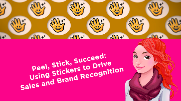 Peel, Stick, Succeed: Using Stickers to Drive Sales and Brand Recognition Peel, Stick, Succeed: Using Stickers to Drive Sales and Brand Recognition