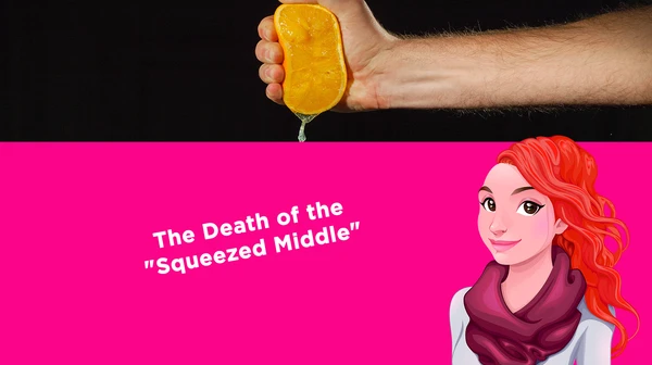 The Death of the "Squeezed Middle"