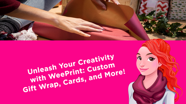 Unleash Your Creativity with WeePrint: Custom Gift Wrap, Cards, and More!