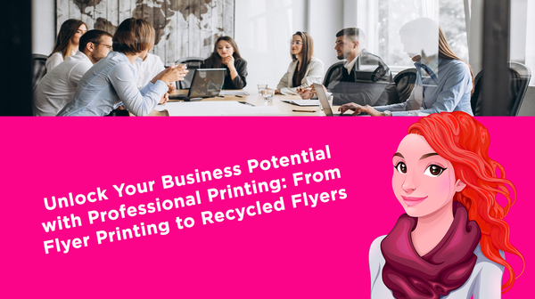Unlock Your Business Potential with Professional Printing: From Flyer Printing to Recycled Flyers Unlock Your Business Potential with Professional Printing: From Flyer Printing to Recycled Flyers