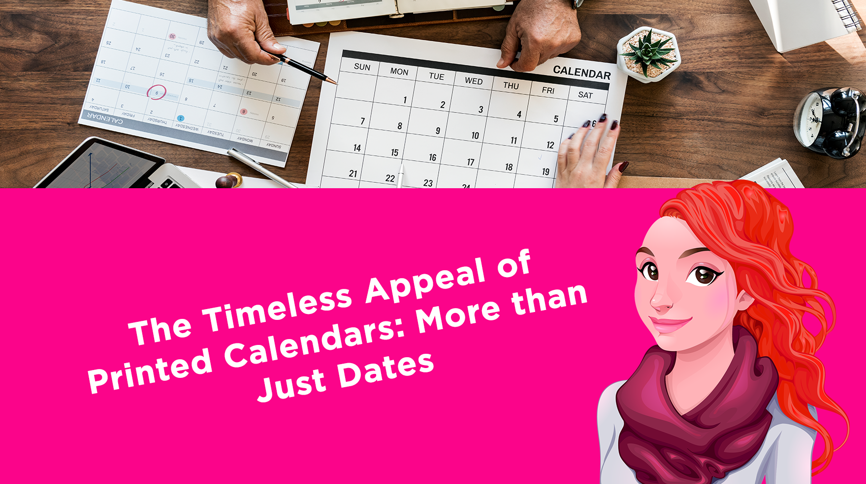 The Timeless Appeal of Printed Calendars: More than Just Dates - Wee 