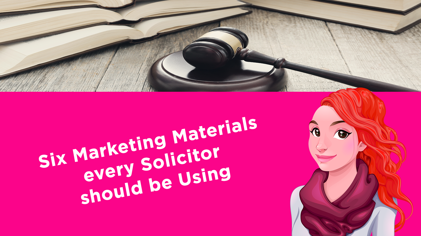 Six Marketing Materials every Solicitor should be Using - Wee Print Ltd