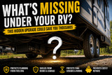 What’s Missing Under Your RV? This Hidden Upgrade Could Save You Thousands
