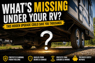 What’s Missing Under Your RV? This Hidden Upgrade Could Save You Thousands