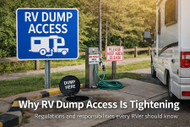 Are RV Dump Stations Disappearing in 2026? Why It’s Getting Harder to Dump (And What To Do)