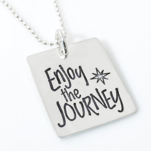 Enjoy the Journey Inspirational Quote Necklace