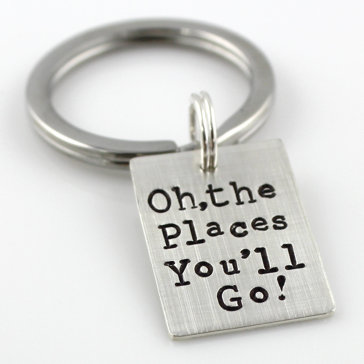 Oh, the Places You'll Go! Hand Stamped Sterling Silver Key Chain