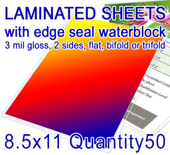 8.5" x 11" Full Color Print with Edge Seal Gloss Lamination. Flat or Folded, 50 for $81, 8.5" x 11" Full Color Print with Edge Seal Gloss Lamination. Flat or Folded, 50 for $81,