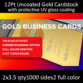 12Pt High Gloss (UV) Coated Gold Metal Infused Cards Full Color Both Sides 2x3.5 Quantity 1000 12Pt High Gloss (UV) Coated Gold Metal Infused Cards Full Color Both Sides 2x3.5 Quantity 1000