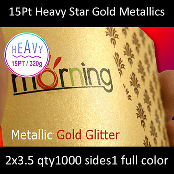 15Pt Heavy Star Gold Metal Infused Cards Full Color One Side 2x3.5 Quantity 1000 15Pt Heavy Star Gold Metal Infused Cards Full Color One Side 2x3.5 Quantity 1000