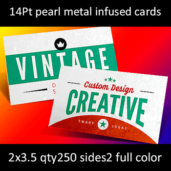 14Pt Pearlescent Metal Infused Cards Full Color Both Sides 2x3.5 Quantity 250 14Pt Pearlescent Metal Infused Cards Full Color Both Sides 2x3.5 Quantity 250