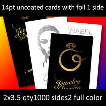 14Pt Uncoated Foil Cards Full Color and Foil Both Sides 2x3.5 Quantity 1000 14Pt Uncoated Foil Cards Full Color and Foil Both Sides 2x3.5 Quantity 1000