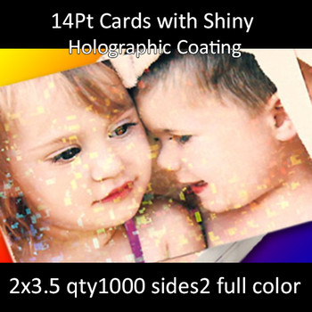 14Pt Hologram Coated High Gloss Cards Full Color Both Sides 2x3.5 Quantity 1000 14Pt Hologram Coated High Gloss Cards Full Color Both Sides 2x3.5 Quantity 1000