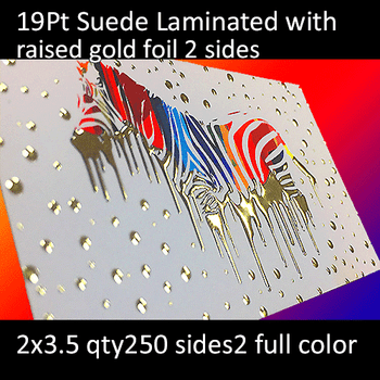 19Pt Suede Laminated Cards with Raised Foil Both Sides Full Color Both Sides 2x3.5 Quantity 250 19Pt Suede Laminated Cards with Raised Foil Both Sides Full Color Both Sides 2x3.5 Quantity 250