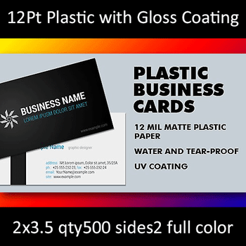 12Pt White Plastic Cards with Gloss (UV) Coating Full Color Both Sides 2.125x3.375 Quantity 500 12Pt White Plastic Cards with Gloss (UV) Coating Full Color Both Sides 2.125x3.375 Quantity 500