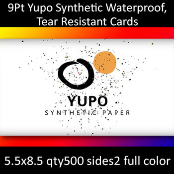Postcards, Synthetic, Yupo Waterproof, Tear-Resistant, 9Pt, 5.5x8.5, 2 sides, 0500 for $239 Postcards, Synthetic, Yupo Waterproof, Tear-Resistant, 9Pt, 5.5x8.5, 2 sides, 0500 for $239