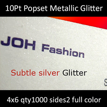 Postcards, Metal Infused, Popset, 10Pt, 4x6, 2 sides, 1000 for $222 Postcards, Metal Infused, Popset, 10Pt, 4x6, 2 sides, 1000 for $222
