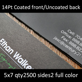 Postcards, Coated Front, Uncoated Back, Matte Coated Front, Uncoated Back, 14Pt, 5x7, 2 sides, 2500 for $183 Postcards, Coated Front, Uncoated Back, Matte Coated Front, Uncoated Back, 14Pt, 5x7, 2 sides, 2500 for $183