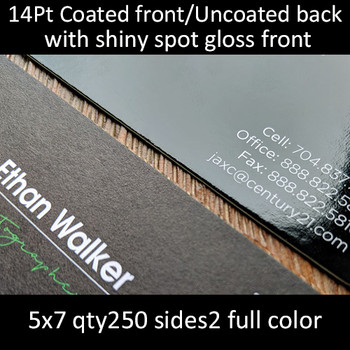 Postcards, Coated Front, Uncoated Back, High Gloss UV Front, Uncoated Back, 14Pt, 5x7, 2 sides, 0250 for $37 Postcards, Coated Front, Uncoated Back, High Gloss UV Front, Uncoated Back, 14Pt, 5x7, 2 sides, 0250 for $37