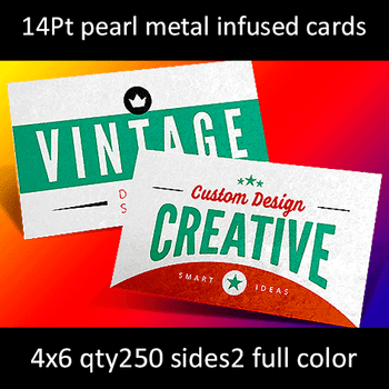 Postcards, Metal Infused, Pearl, 14Pt, 4x6, 2 sides, 0250 for $62 Postcards, Metal Infused, Pearl, 14Pt, 4x6, 2 sides, 0250 for $62