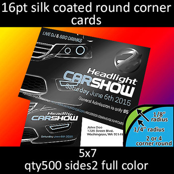 Postcards, Laminated, Silk, Round Corners, 16Pt, 5x7, 2 sides, 0500 for $175 Postcards, Laminated, Silk, Round Corners, 16Pt, 5x7, 2 sides, 0500 for $175