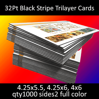 Postcards, Uncoated, Trilayer with Black Insert, 32Pt, 4x6, 4.25x5.5, 4.25x6, 2 sides, 1000 for $173 Postcards, Uncoated, Trilayer with Black Insert, 32Pt, 4x6, 4.25x5.5, 4.25x6, 2 sides, 1000 for $173