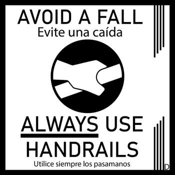 Bldg 595: 8 5x5 in (4C and 4D) and 4 2.5x2.5 (4F) in L12 handrail signs with NO back adhesive, ship Bldg 595: 8 5x5 in (4C and 4D) and 4 2.5x2.5 (4F) in L12 handrail signs with NO back adhesive, ship